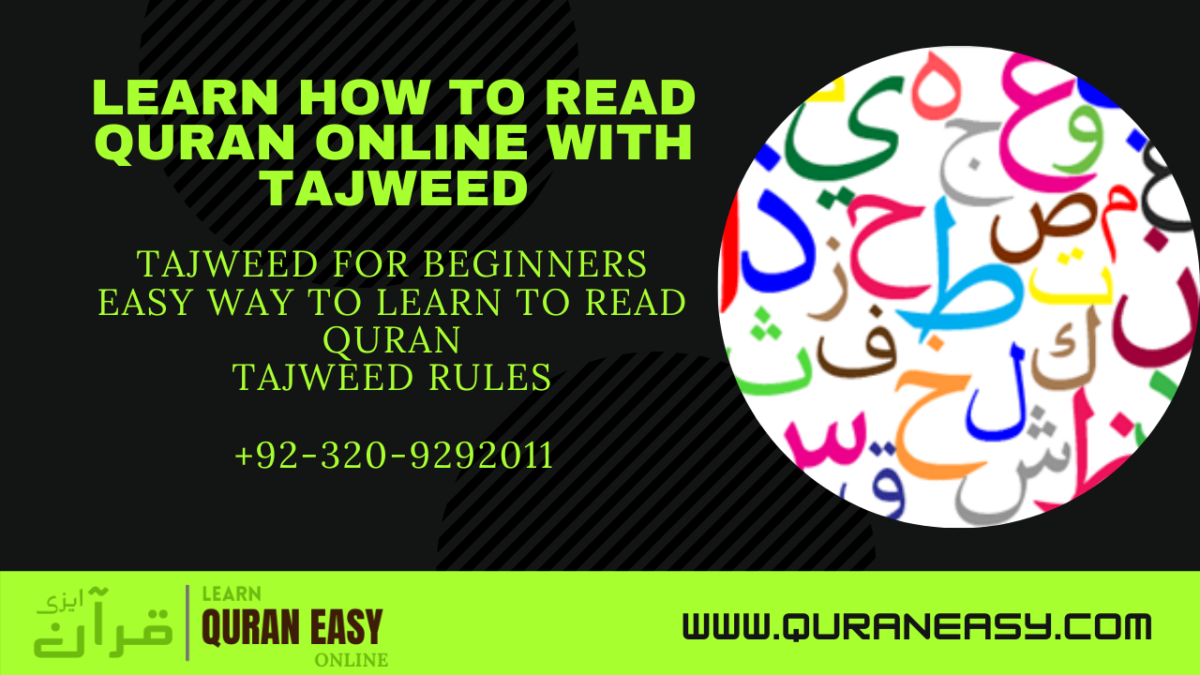 Everything You Should Know About Online Quran Recitation With Tajweed ...