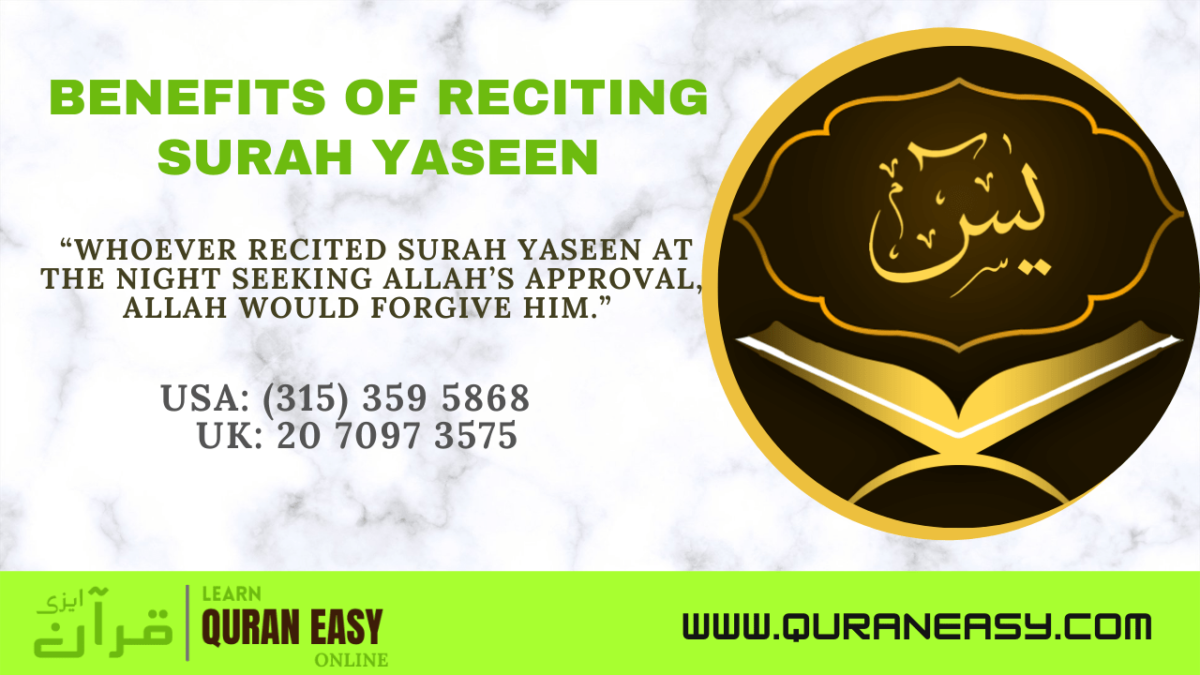 The Significance And Benefits Of Reciting Surah Yaseen Quran Easy Academy